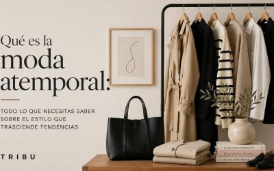 Qué es la moda atemporal: todo lo que necesitas saber sobre el estilo que trasciende tendencias
